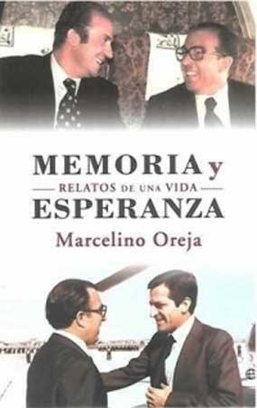 Marcelino Oreja presenta esta tarde sus memorias en Valdemorillo