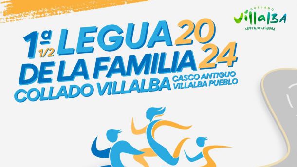 El 18 de mayo Collado Villalba celebra la 'I Legua de la Familia'