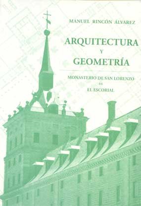 Mañana se presenta en las Cocheras del Rey un libro sobre la geometría en el Monasterio