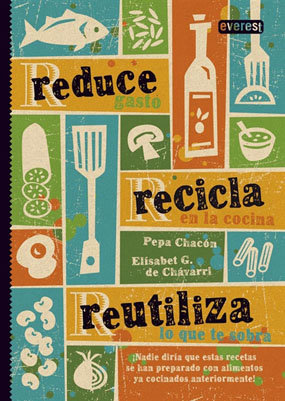 Pepa Chacón y Elisabeth González presentan mañana el libro ‘Reduce, recicla, reutiliza’