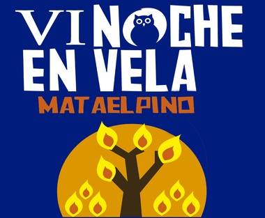 Mataelpino celebra este viernes su VI Noche en Vela