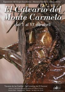 Exposición del grupo escultórico “El Calvario del Monte Carmelo”, a cargo de Mariano Pardito y colaboradores 