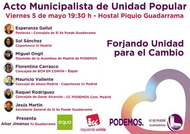 Acto municipalista de Unión Popular el próximo 5 de mayo en Guadarrama