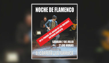 La Noche de Flamenco con El Carpeta y La Farruca se traslada al Parque del Hogar