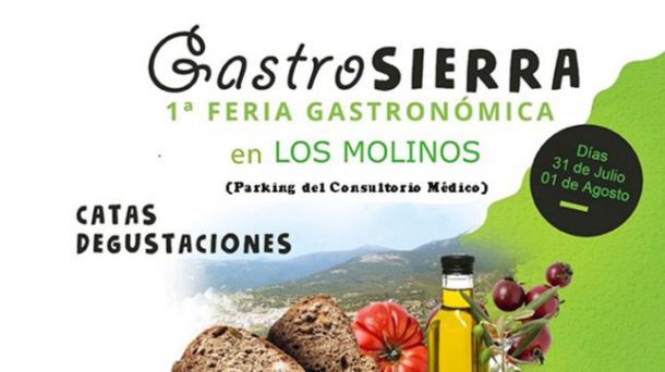 1ª Feria Gastronómica en Los Molinos 'Gastrosierra'