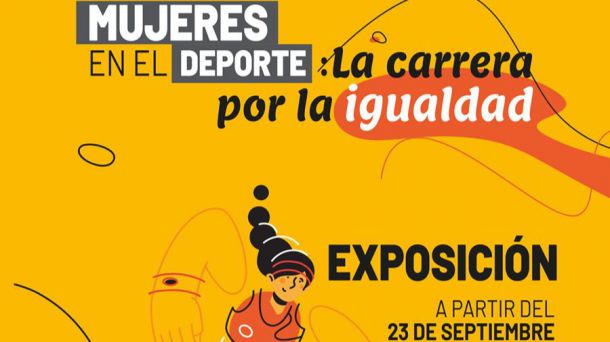 Exposición 'Mujeres en el deporte: la carrera por la igualdad'