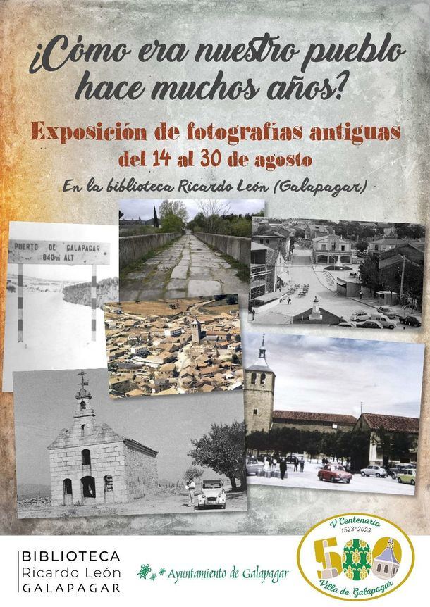 La Asociación V Centenario Villa de Galapagar ha organizado una exposición de fotografías