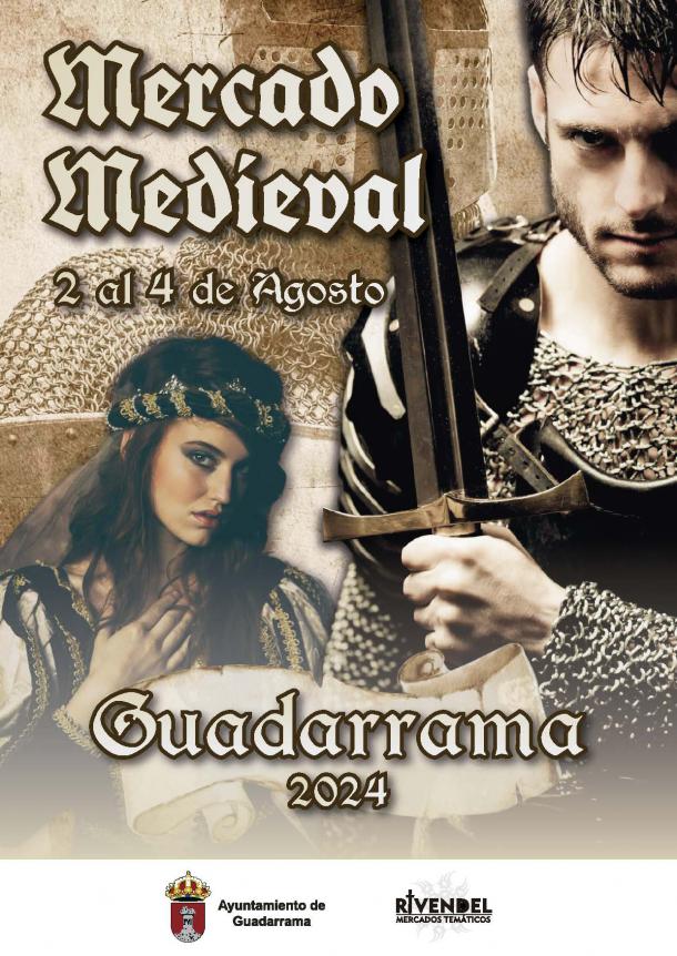 Agosto da comienzo en Guadarrama con la llegada de su tradicional Mercado Medieval