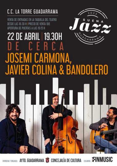 Josemi Carmona, Javier Colina y Bandolero cierran el ciclo de conciertos 'Suena Jazz'