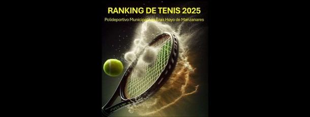 Inicia el Ranking de Tenis 2025 en Hoyo de Manzanares