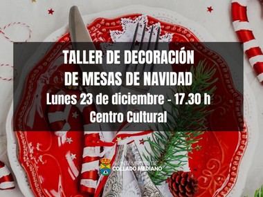 Taller navideño para decorar mesas en Collado Mediano